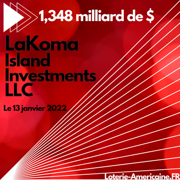 LaKoma Island Investments LLC - gagnant Mega Millions