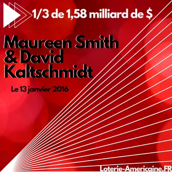 Maureen Smith et David Kaltschmidt - gagnants Powerball